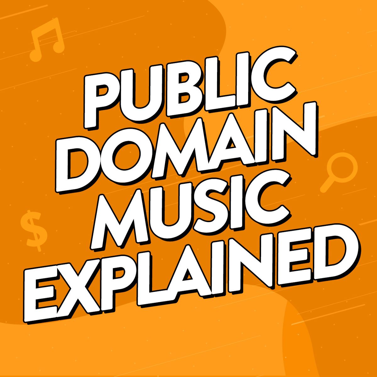 Image to accompany article explaining what public domain music is and where creators can download public domain music for 