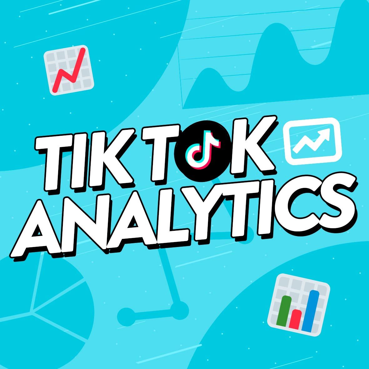Graph emojis and a TikTok logo alongside text that says 'TikTok Analytics.'